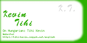 kevin tihi business card